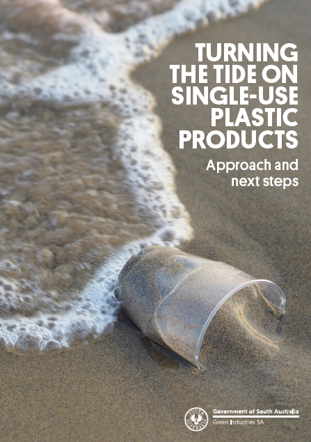 Turning the tide on single-use plastics: Approach and next steps (2019)